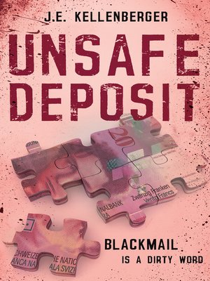 cover image of Unsafe Deposit